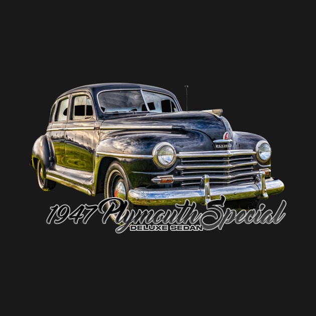1947 Plymouth Special DeLuxe Sedan by Gestalt Imagery