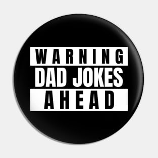 warning dad jokes ahead Pin