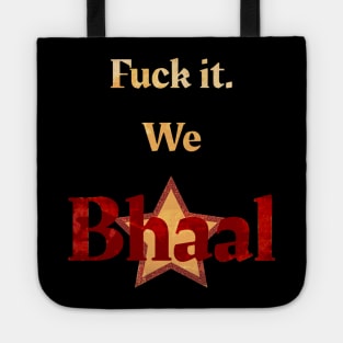 Bhaal Tote