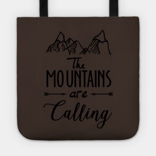 The mountains are calling holliday Tote