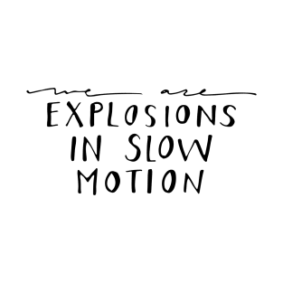 Explosions T-Shirt