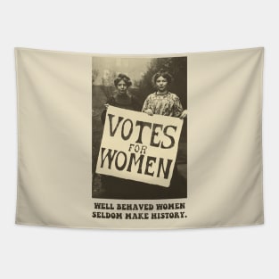 Well behaved women Tapestry