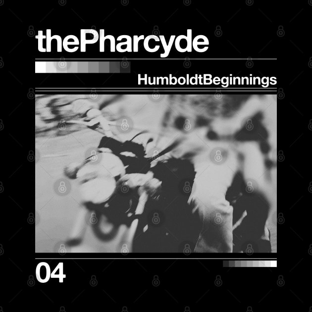 The Pharcyde // Humbold Beginnings - Artwork 90's Design by solutesoltey