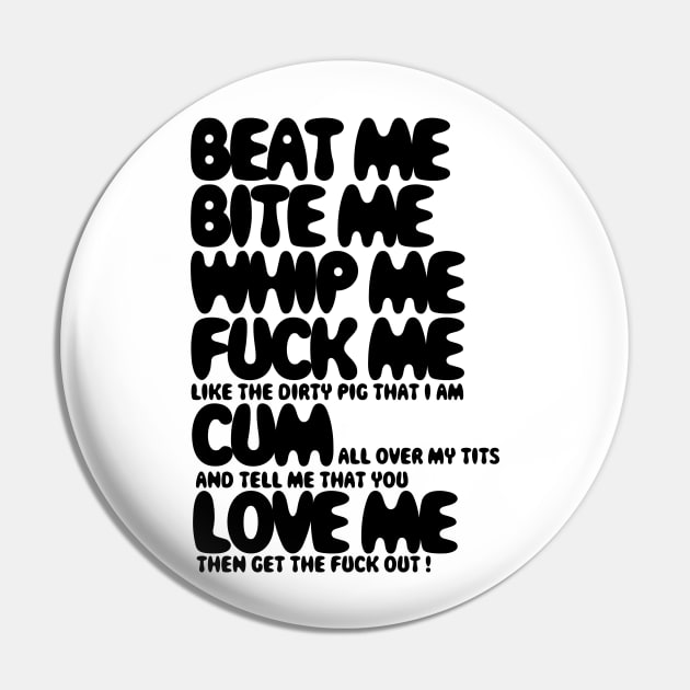 Beat Me Bite Me Pin by TheCosmicTradingPost