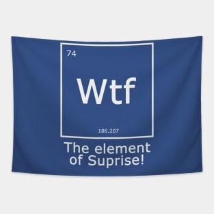 Wtf - The Element of Surprise Tapestry