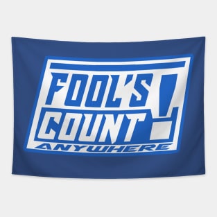 Fool's Count Anywhere LIVE! Tapestry