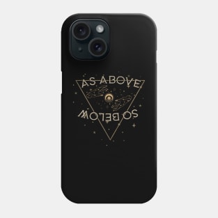 Ad Above So Bellow Wiccan Celestial Occultist Design Phone Case