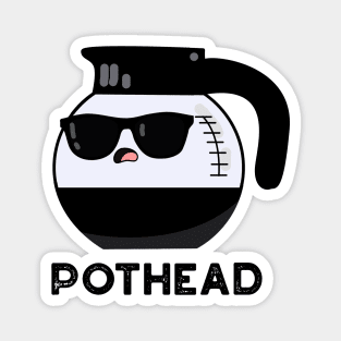 Pothead Cute Coffee Pot Pun Magnet