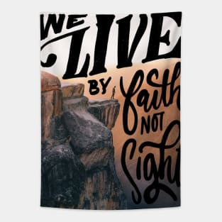 We Live by Faith v2 Tapestry