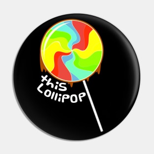 This Lollipop Pin