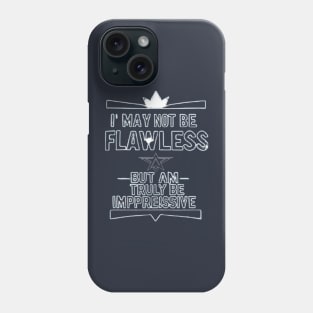 Unapologetically Remarkable Phone Case