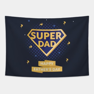 super dad - happy fathers day Tapestry