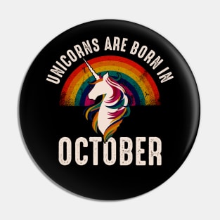 Unicorns Are Born In October Pin