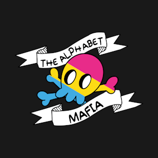 the alphabet mafia pansexual boss T-Shirt