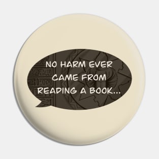 No harm ever came from reading a book... Pin