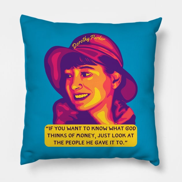 Dorothy Parker Portrait and Quote Pillow by Slightly Unhinged