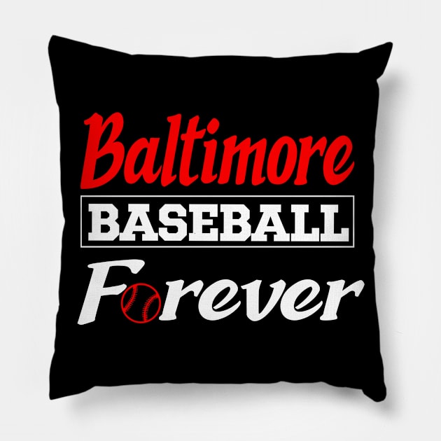 Baltimore Baseball Forever Pillow by Anfrato