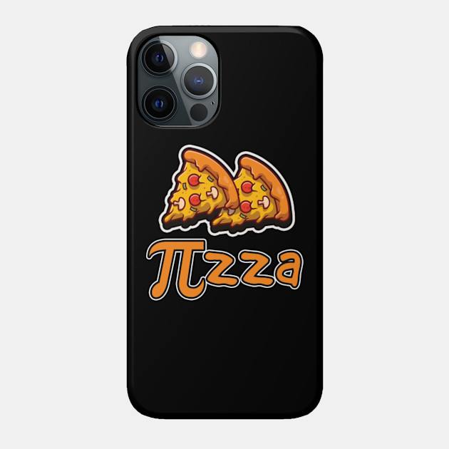 Funny Pie Pizza Love Pi Math Meme Math Nerd Pi Day - Pi - Phone Case