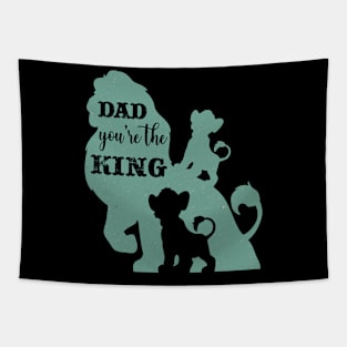 Dad, you are the KING Tapestry