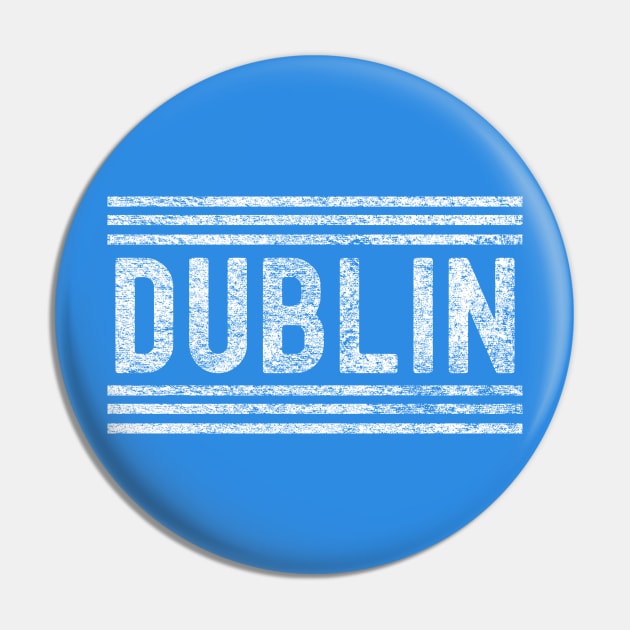 Dublin - Dublin Ireland - Up The Dubs - Dublin GAA - Atha Cliath Pin by WonderWearCo 