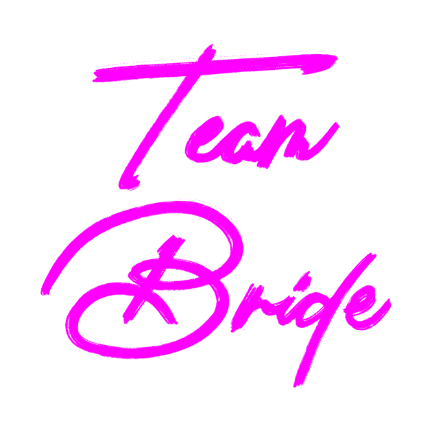 Team Bride by ellie419zap