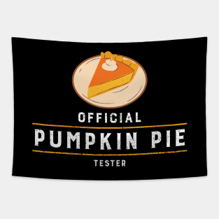 Official Pumpkin Pie Tester Tapestry