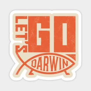 Let's Go Darwin Magnet