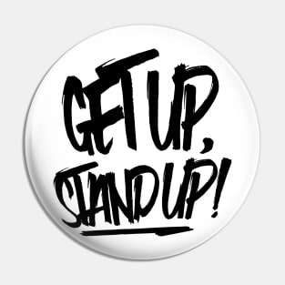 Get Up, Stand Up! Reggae Pin