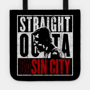 Straight Outta baSin City Tote