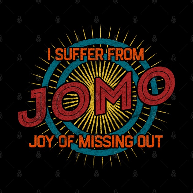 JOMO Joy of Missing Out by karutees