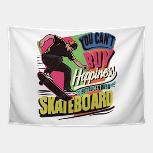 You can buy a skateboard Tapestry