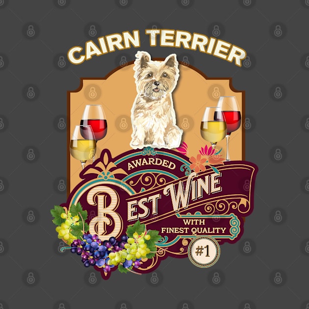 Cairn Terrier Best Wine - Dog Owner Wine Lover Gifts by StudioElla