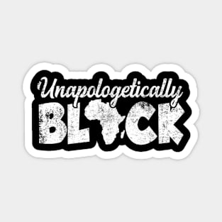 Unapologetically Black History Month Magnet