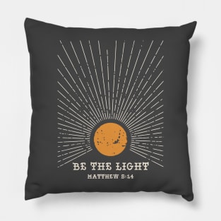 Be the Light Pillow