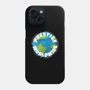 Prestige Worldwide Phone Case