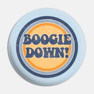 Boogie Down Pin