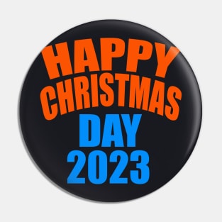 Happy Christmas day 2023 Pin