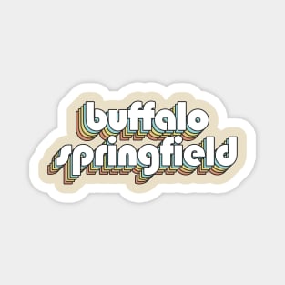 Buffalo Springfield - Retro Rainbow Typography Faded Style Magnet
