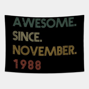 Awesome Since November 1988 Tapestry