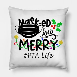 Masked And Merry PTA Christmas Pillow