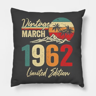 vintage march 1962 birthday retro Pillow