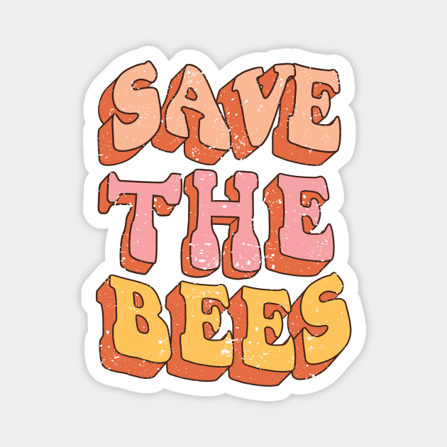Save The Bees Magnet by Crisp Decisions