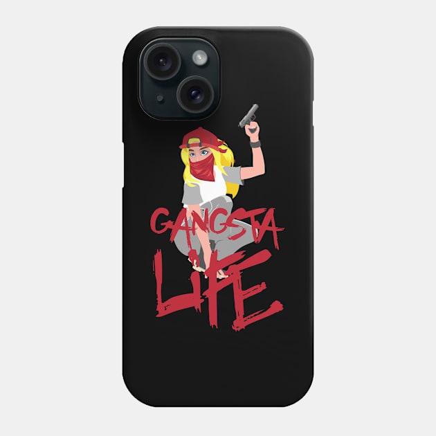 Gangsta Life Woman Design for Gangster Fans Phone Case by c1337s