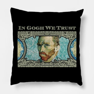 Cool Tees In Gogh We Trust Pillow