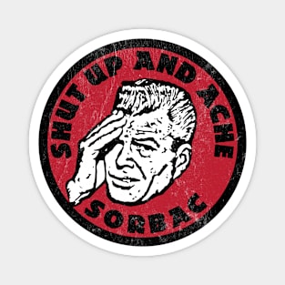 Skateboard "SORBAC Shut Up & Ache" Magnet