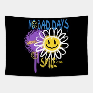 NO bad days Tapestry