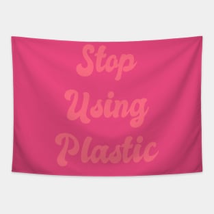 Stop Using Plastic: Climate Change, Green Initiative, Green Technology, Global Warming, Fair Trade, Environmental Impact, Green Living, Low Impact, Tapestry