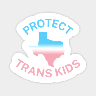 Protect Trans Kids Texas - Transgender Flag - Protect Transgender Children - Curved Design Magnet