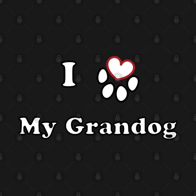 I LOVE MY GRANDOG heart dog paw by SubtleSplit