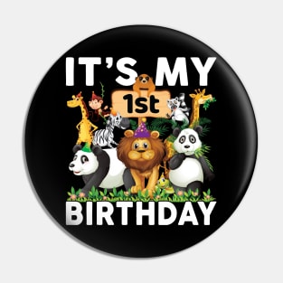 Its My 1st Birthday Shirt Safari Zoo Animals Lover Birthday Party Pin